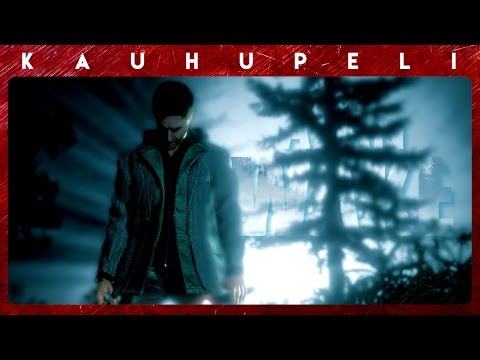 PAINAJAISET TOTEEN - Alan Wake