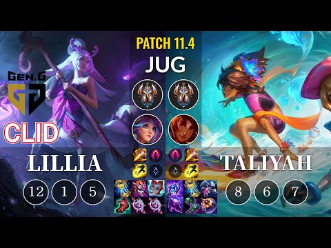 GEN Clid Lillia vs Taliyah Jungle - KR Patch 11.4
