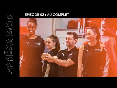 #Présaison 21/22 E02 : au complet