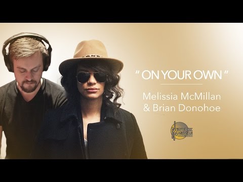 Melissa McMillan & Brian Donohoe(Progger), "On Your Own" - New York/Nashville Connection