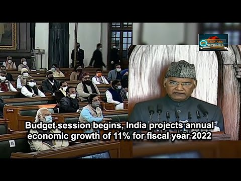Budget session begins, India projects annual economic growth of 11% for fiscal year 2022