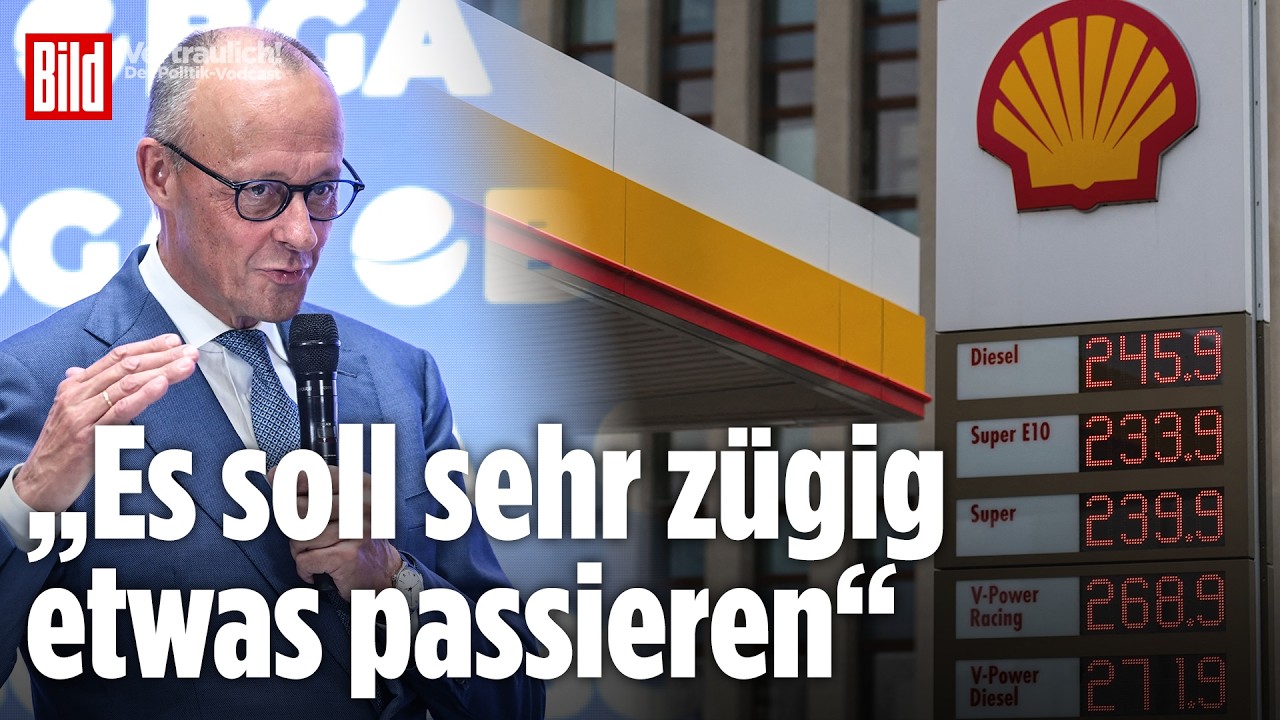 Kanzler Merz kündigt schnelle Maßnahmen gegen hohe Spritpreise an | Vertraulich