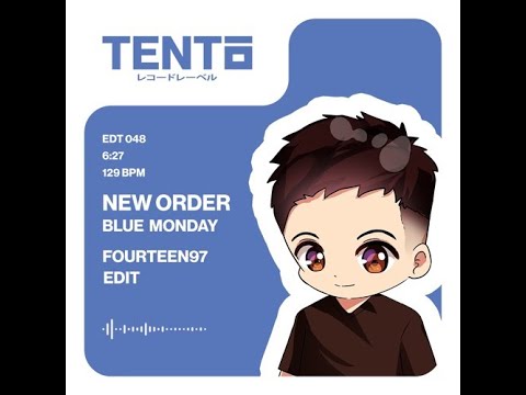 New Order - Blue Monday (FOURTEEN97 Edit)