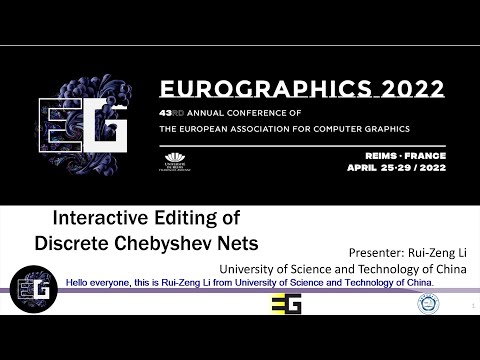 EG2022 - Interactive Editing of Discrete Chebyshev Nets