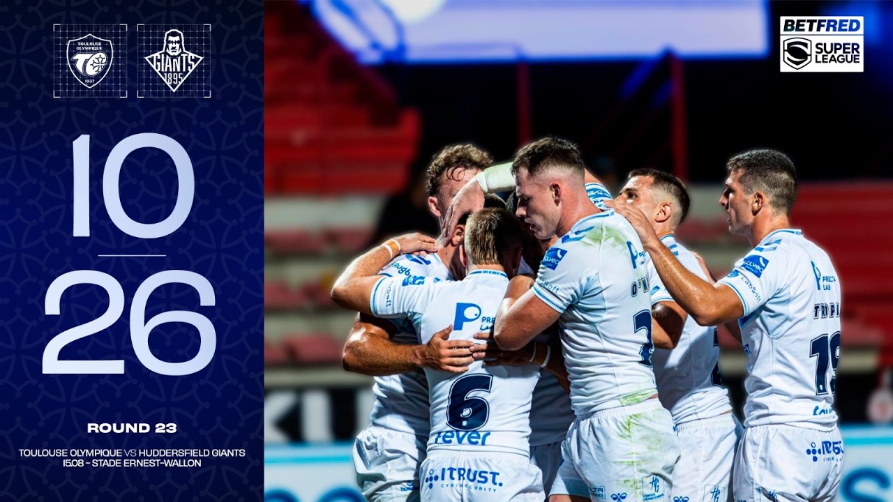 Résumé to V Huddersfield Giants - J23 Super League 2026