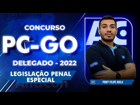 Concurso PC GO 2022 - Reta Final - Agente - Legislação Penal Especial - AlfaCon