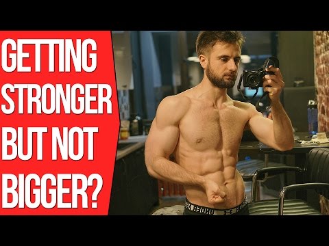 I'm Getting Stronger, But Not Bigger (Muscle Strength and Muscle Size Relationship)