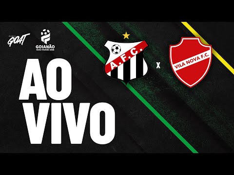 ANÁPOLIS X VILA NOVA | CAMPEONATO GOIANO | AO VIVO E COM IMAGENS