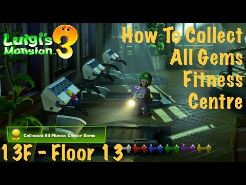 Luigi's Mansion 3 | All Gems Location Guide | Floor 13 | Fitness Centre