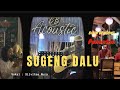 Sugeng Dalu Cover Lagu Silvitaa Nura Bikin Bengong Penonton