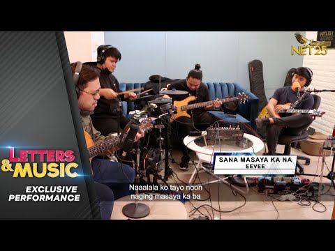 Eevee - Sana Masaya Ka Na (NET25 Letters and Music Online)
