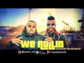 We Rollin Full Audio Song Sukh E Latest Punjabi Song 2016 Speed Records