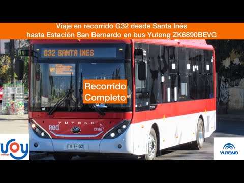 Viaje completo en recorrido G32 desde Santa Inés hasta Estación San Bernardo