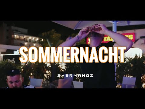 2Hermanoz - Sommernacht