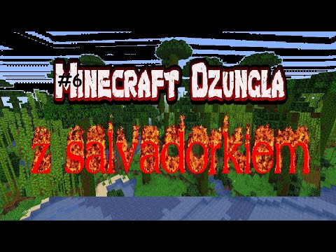 NOWA WIOCHA | Minecraft Dzungla z Salvadorkiem