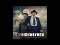 Across Texas | The Highwaymen OST