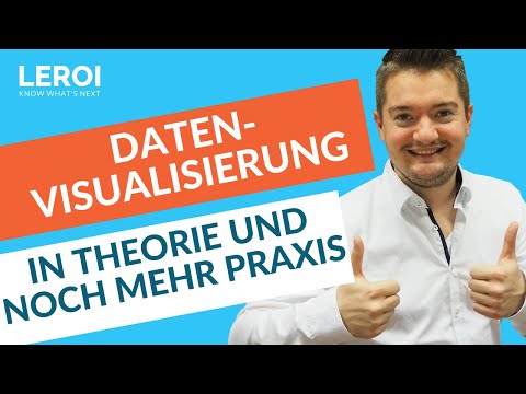 Datenvisualisierung - In Theorie und noch mehr Praxis (2018 WEBINAR AUFZEICHNUNG)