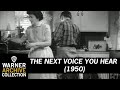 Original Theatrical Trailer | The Next Voice You Hear | Warner Archive