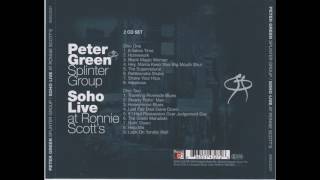 Peter Green Splinter Group - Green Manalishi (Soho Live at Ronnie Scott's)