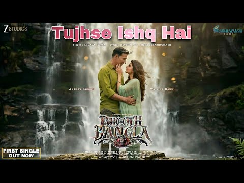 Tujhse Ishq Hai Lyrics (तुझसे इश्क़ है )– Bhooth Bangla thumbnail