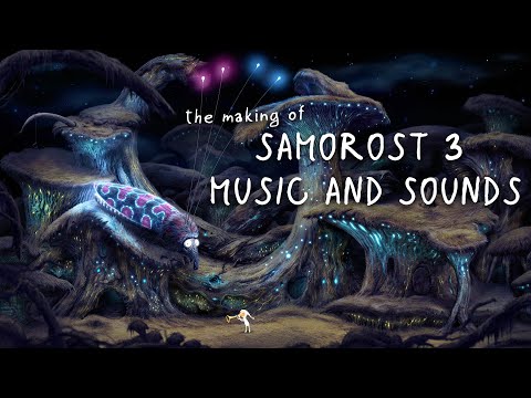 Making of Samorost 3 Sound Design and Music - YouTube