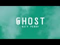 Katy Perry - Ghost (Lyrics)