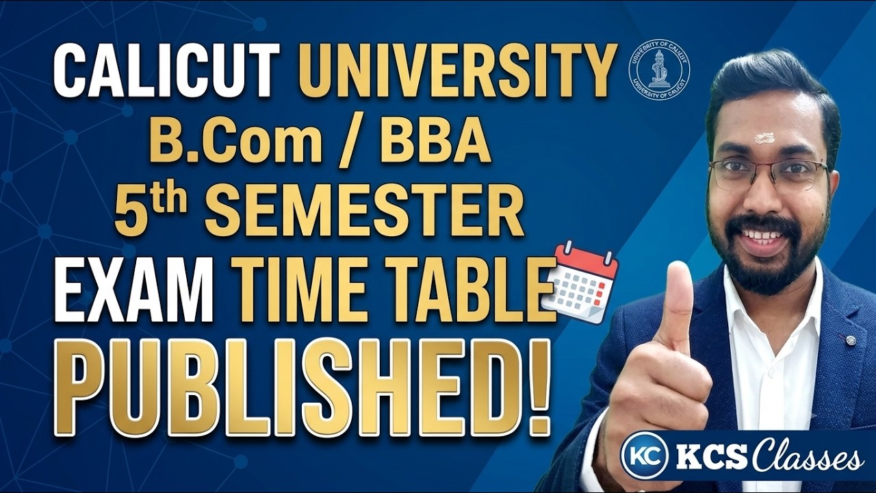 Calicut University B.com/BBA 5th Semester Exam Time Table Published 🔥