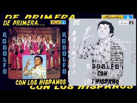 Rodolfo con los hispanos De primera Álbum completo