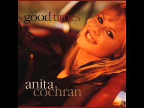 Anita Cochran Good Times