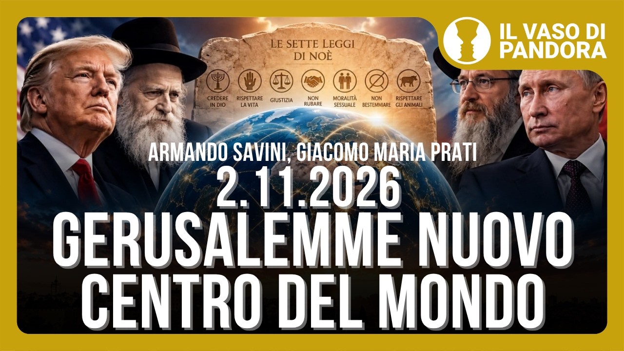Dal Grande Israele al regno universale - Armando Savini, Giacomo Maria Prati