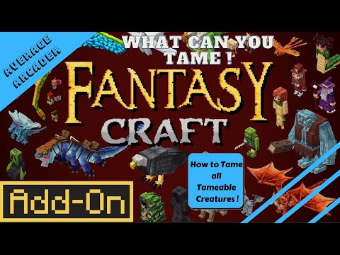 Fantasy Craft/ Everything You Can Tame