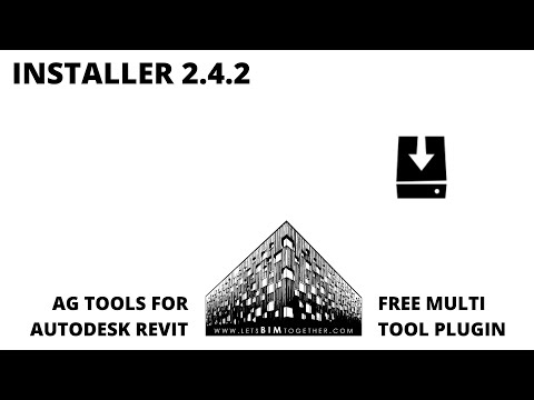 Free Revit Plugin - AG Tools - Part 11 - Installer 2.4.2