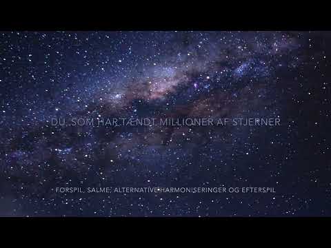 Du, som har tændt millioner af stjerner