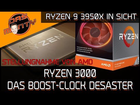 AMD Ryzen 3000 Boost-Clock Stellungnahme | Ryzen 9 3950X in Sicht | DasMonty