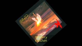 Karizma - PROPHECY