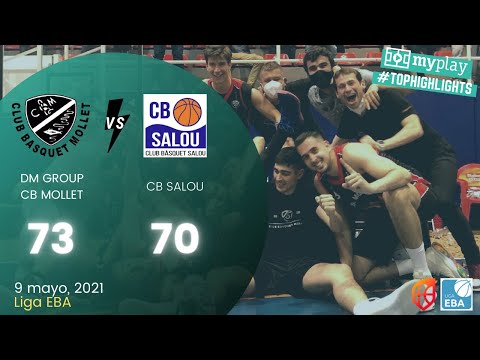 Highlights EBA | CB Mollet - CB Salou (9-5-21)