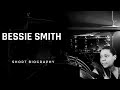 Bessie Smith - Short Biography