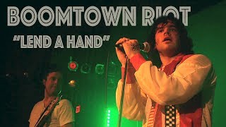 Boomtown Riot - Lend A Hand (LIVE)