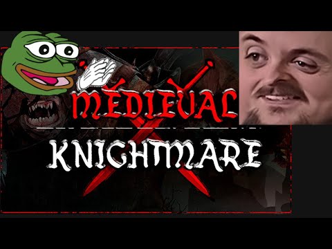 Forsen Plays Medieval Knightmare With Streamsnipers (With Chat)