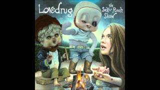 Lovedrug - Southern Knell