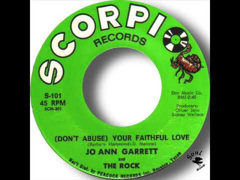 Jo Ann Garrett and The Rock   Don't Abuse Your Faithful Love