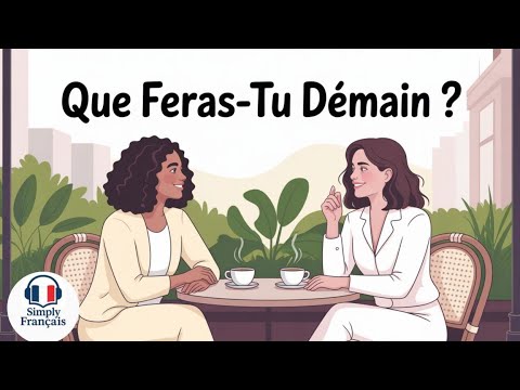 Podcast français | Que vas-tu faire demain ? | Comment parler de demain ?