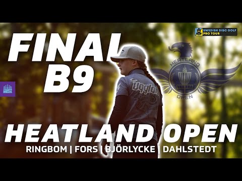 SDGPT #7 - 2025 Heatland Open | FINALB9 | Ringbom, Fors, Björlycke, Dahlstedt | FPO