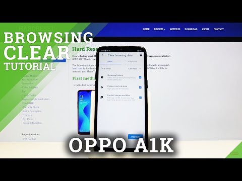 How to Clear Browsing Data in OPPO A1K – Erase Browser Storage