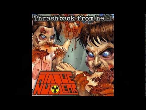 Ataque Nuclear - Thrashback from Hell [FULL DEMO]
