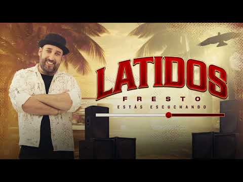 Latidos - Fresto