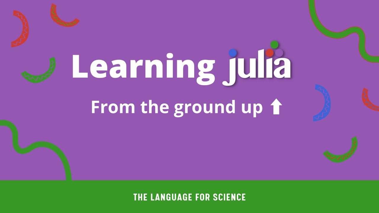 Learning Julia Programming Language: High-Performance Scientific Computing