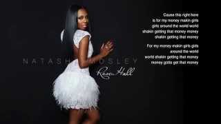 Natasha Mosley- Money Maker (Lyrics)