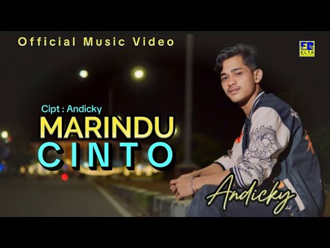 Andicky - Marindu Cinto (Official Music Video)