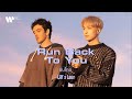 [Sub Thai] Run Back To You - Lay & Lauv